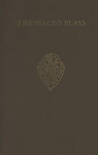 Produktbild: The Macro Plays: The Castle of Perseverance, Wisdom, Mankind