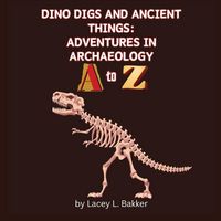 Produktbild: Dino Digs and Ancient Things