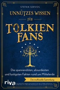 Bild vom Artikel Unnützes Wissen für Tolkien-Fans vom Autor Stefan Servos