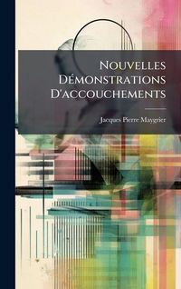 Produktbild: Nouvelles D&Atilde;(c)monstrations D'accouchements