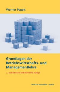 Produktbild: Grundlagen der Betriebswirtschafts- und Managementlehre
