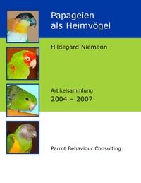 Produktbild: Papageien als Heimv&ouml;gel