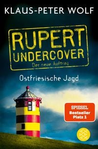 Bild vom Artikel Rupert undercover - Ostfriesische Jagd vom Autor Klaus-Peter Wolf