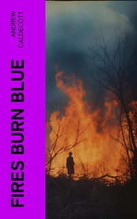 Produktbild: Fires Burn Blue