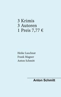 Produktbild: Drei Krimis Drei Autoren