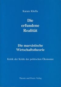 Produktbild: Karl Marx - Leben und Werk / Die erfundene Realit&auml;t