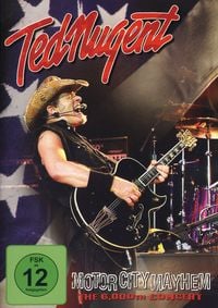 Produktbild: Ted Nugent - Motor City Mayhem: The 6000th Show