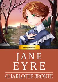 Produktbild: Bronte, C: Manga Classics: Jane Eyre (Hard Cover)