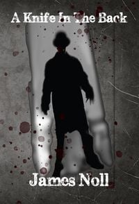 Produktbild: A Knife in the Back (The Weird Tales Trilogy, #1)