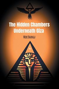 Produktbild: The Hidden Chambers Underneath Giza