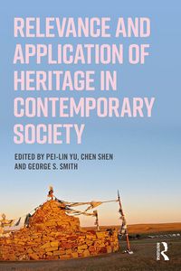 Produktbild: Relevance and Application of Heritage in Contemporary Society