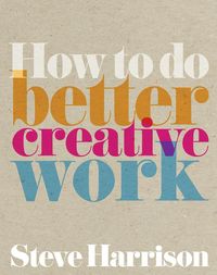 Produktbild: How to do better creative work ebook