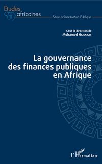 Produktbild: La gouvernance des finances publiques en Afrique
