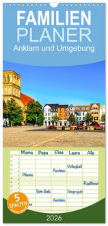 Produktbild: Familienplaner 2026 - Anklam und Umgebung mit 5 Spalten (Wandkalender, 21 x 45 cm) CALVENDO