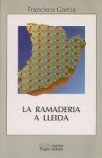 Produktbild: Ramaderia a Lleida, la