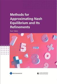 Produktbild: Methods for Approximating Nash Equilibrium and Its Refinements