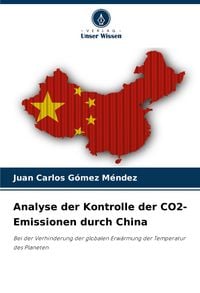 Produktbild: Analyse der Kontrolle der CO2-Emissionen durch China