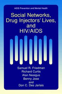 Produktbild: Social Networks, Drug Injectors&rsquo; Lives, and HIV/AIDS