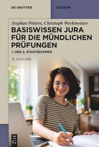 Produktbild: Basiswissen Jura f&uuml;r die m&uuml;ndlichen Pr&uuml;fungen