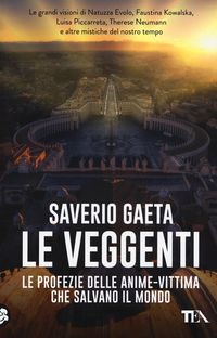 Produktbild: Le veggenti. Le profezie delle anime-vittima che salvano il mondo