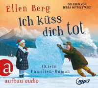 Bild vom Artikel Ich küss dich tot vom Autor Ellen Berg