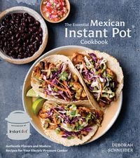 Produktbild: The Essential Mexican Instant Pot Cookbook