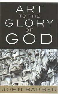 Produktbild: Art to the Glory of God