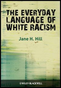Produktbild: The Everyday Language of White Racism