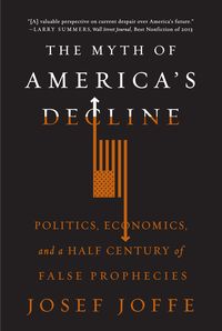 Produktbild: The Myth of America's Decline