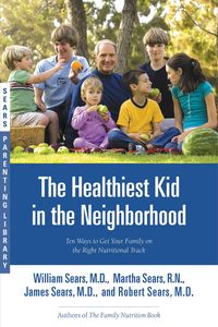Produktbild: The Healthiest Kid in the Neighborhood
