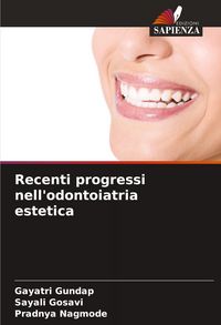 Produktbild: Recenti progressi nell'odontoiatria estetica