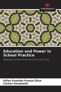 Produktbild: Education and Power in School Practice