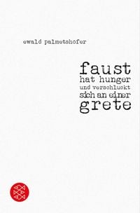 Produktbild: faust hat hunger und verschluckt sich an einer grete