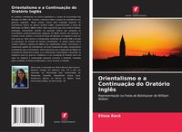 Produktbild: Orientalismo e a Continua&ccedil;&atilde;o do Orat&oacute;rio Ingl&ecirc;s
