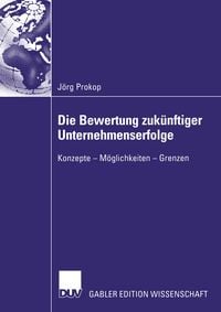 Produktbild: Die Bewertung zuk&uuml;nftiger Unternehmenserfolge