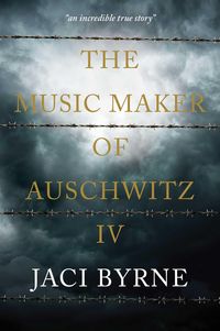 Produktbild: The Music Maker of Auschwitz IV