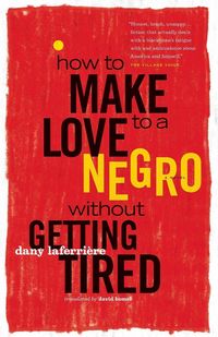 Produktbild: How to Make Love to a Negro Without Getting Tired