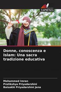 Produktbild: Donne, conoscenza e Islam: Una sacra tradizione educativa