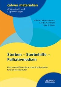 Produktbild: Sterben - Sterbehilfe - Palliativmedizin