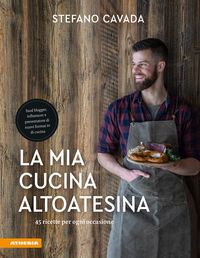 Produktbild: La mia cucina altoatesina
