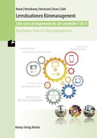 Bild vom Artikel Lernsituationen Büromanagement für die Lernfelder 1-6 vom Autor Manfred Huesmann
