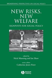Produktbild: Shaw, I: New Risks, New Welfare