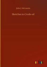 Produktbild: Sketches in Crude-oil