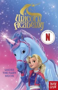 Produktbild: Unicorn Academy: Under the Fairy Moon