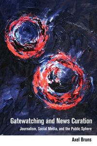 Produktbild: Gatewatching and News Curation
