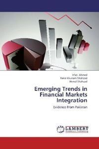 Produktbild: Ahmed, I: Emerging Trends in Financial Markets Integration