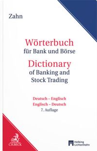 Bild vom Artikel Wörterbuch für Bank und Börse / Dictionary for Banking and Stock Trading vom Autor Hans E. Zahn