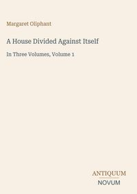 Produktbild: A House Divided Against Itself