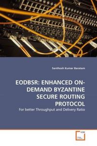 Produktbild: Baratam, S: EODBSR: ENHANCED ON-DEMAND BYZANTINE SECURE ROUT