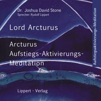 Produktbild: Arcturus Aufstiegs-Aktivierungs-Meditation